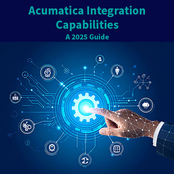 Acumatica Integration Capabilities: A 2025 Guide